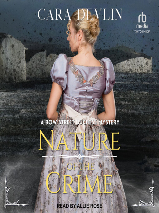 Title details for Nature of the Crime by Cara Devlin - Available